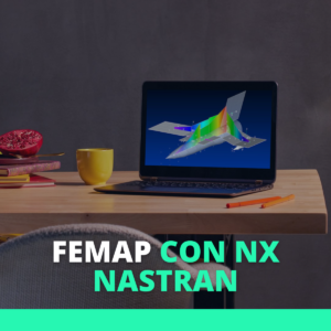 Femap con NX Nastran