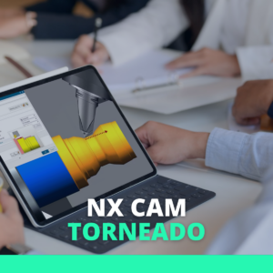 NX CAM – Torneado